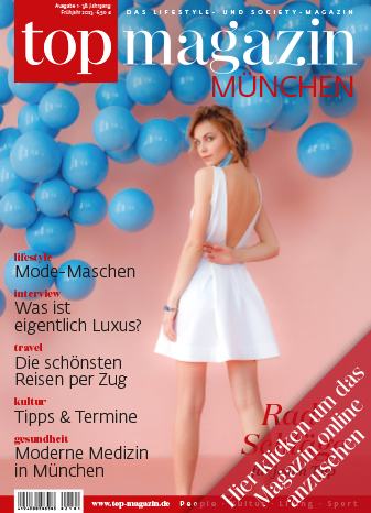 Frühjahrsausgabe Top Magazin München